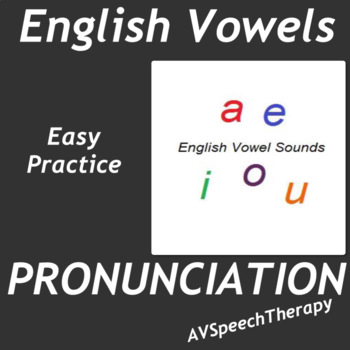 Preview of Pronunciation:VOWELS Easy Practice