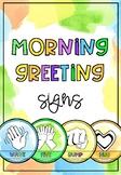 Easy Prep Morning Greeting Signs