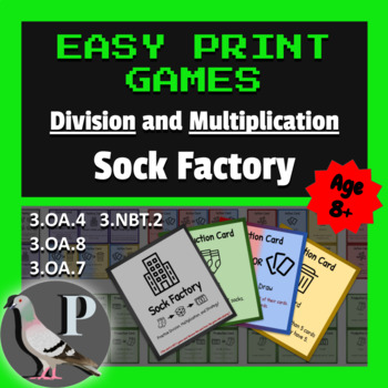 Preview of Easy Print Games - Division and Multiplication - Sock Factory