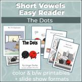 Easy Reader with Short Vowels Only: The Dots