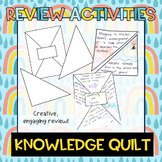 Easy Review Activity: Knowledge Quilt