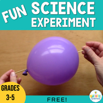 Easy Science Experiment - Pop the Balloon for Elementary Classrooms