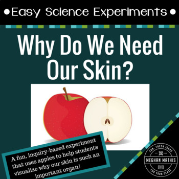 Preview of Science Experiments for Kids:  Studying Our Largest Organ, the Skin