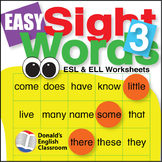 Easy Sight Words 3 Worksheets ESL ELL Newcomer