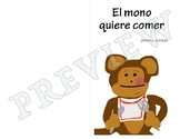 Easy Spanish Reader - El mono quiere comer