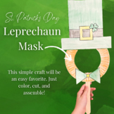 Easy St. Patrick's Day Leprechaun Mask Craft Project for All Ages