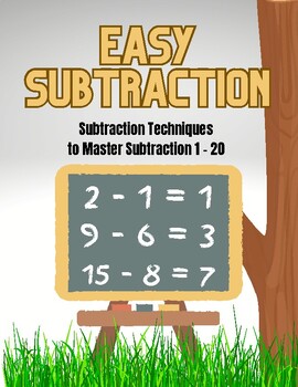 Preview of Easy Subtraction - Subtraction Techniques to Master Subtraction 1 - 20