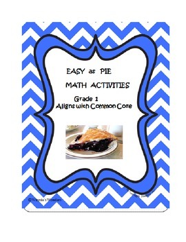 Preview of Easy as Pie Math Activities Grade 1