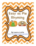 Easy as Pie Rhyming (Thanksgiving Rhyming Matching Game)