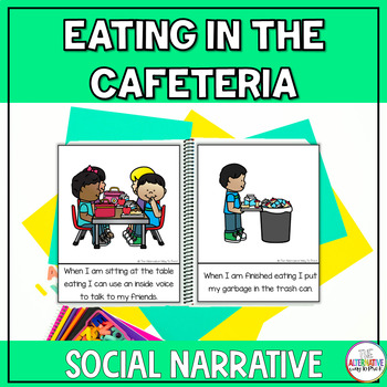 Preview of Eating in the Cafeteria Social Narrative