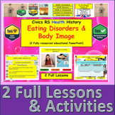 Eating Disorders and Body Image lessons (Physical and Ment