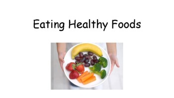 Preview of Eating Healthy Foods Social Story -Picky Eater (ABA, ASD, Special Education)