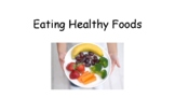 Eating Healthy Foods Social Story -Picky Eater (ABA, ASD, 