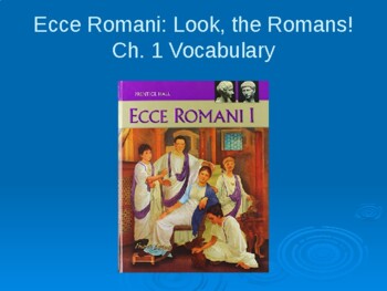 Preview of Ecce Romani Chapter 1 Vocabulary PowerPoint
