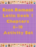 Ecce Romani Chapters 6-10 Activity Set