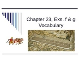 Ecce Romani I Chapter 23 Exercises f  & g Vocabulary PowerPoint