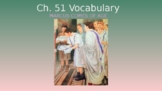 Ecce Romani II Ch. 51 Vocabulary PowerPoint Slideshow