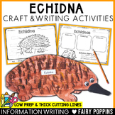 Echidna Craft & Writing | Australian Animals, Aussie Animals