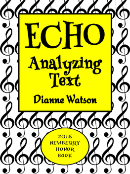 Preview of Echo Novel Study Analyzing Text