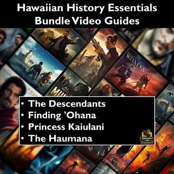 Preview of Hawaiian History Movie Guide Bundle: The Haumana, Finding 'Ohana,  & More!