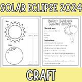 Eclipse 2024 Activitie Solar Eclipse with Crafts | craft