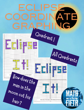 Preview of Eclipse Coordinate Graphing Bundle