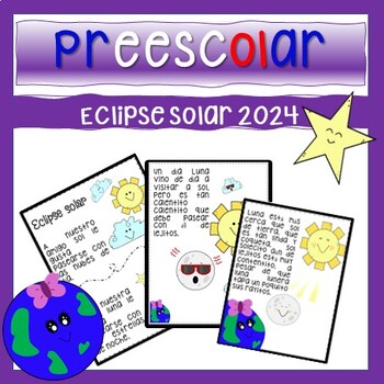 Preview of Eclipse Solar 2024 - Cuento y hojas de trabajo en español