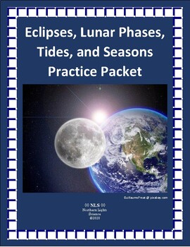 Preview of Eclipses, Lunar Phases, Tides, and Seasons Practice Packet