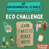 Eco Challenge: Beyond the 3 Rs, Ecological Footprint, Redu