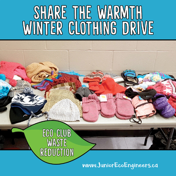 Preview of Eco Club / Eco Team - Share the Warmth Winter Clothing Drive - School Wide