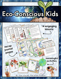Eco-Conscious Kids: Earth Day, Sustainability, Awareness  