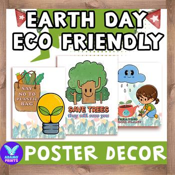 Preview of Eco Friendly Earth Day Posters Environment Classroom Decor Bulletin Board Ideas