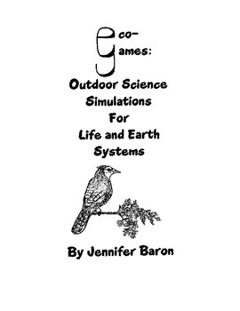 Preview of Eco-Games: Outdoor Science Simulations for Life and Earth Sciences