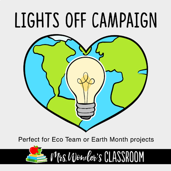 lager Onset Åre Earth Day - Lights Off School Wide Activity - Eco Team - Earth Day activity