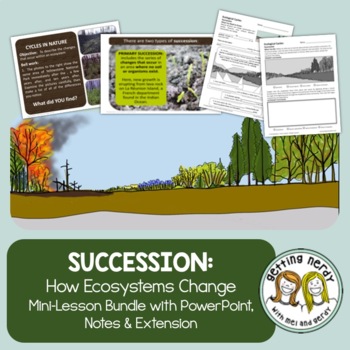Preview of Ecological Succession - PowerPoint, Notes and Extension Activity