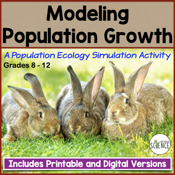 Ecology Activity: Modeling Population Growth by Amy Brown Science