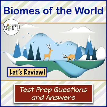 Preview of Biomes and Aquatic Ecosystems Review Questions