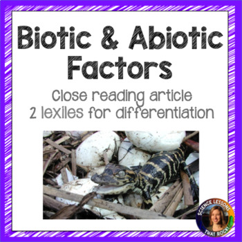Preview of Biotic and Abiotic Factors Ecology Close Reading
