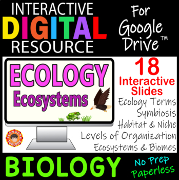 Preview of Ecology: Ecosystems ~Interactive Digital Resource for Google Drive~ Biomes