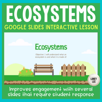 Preview of Ecology: Ecosystems Google Slides Presentation