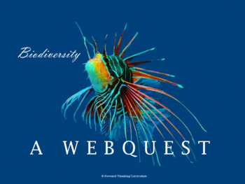 Preview of Ecology, Environmental Science, Biology Distance Learning: Biodiversity Webquest