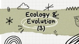Ecology & Evolution Series: Part 2