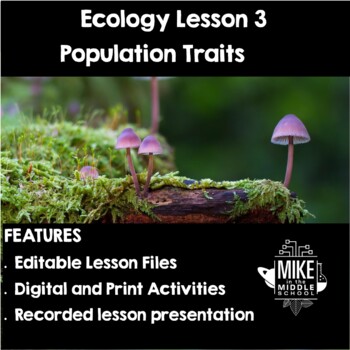 Preview of Population Traits for Middle School:  Ecology Lesson 3: