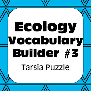 Preview of Ecology Terms #3 Tarsia Puzzle Vocabulary Review +Hidden Message