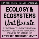 Ecology and Ecosystems Unit Bundle | Printable, Digital & 