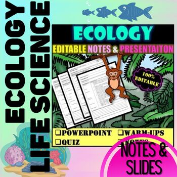 Preview of Ecology Unit Editable Notes & Slides Bundle- Biology Life Science Notebook