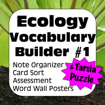 Preview of Ecology Vocabulary Builder #1 Organizer Assessment Card Sort Word Wall & Tarsia