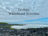 Ecology Whiteboard Activities: Inquiry-based, active learn