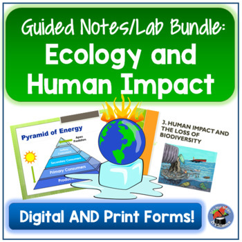 Preview of Ecology and Human Impact Guided Notes and Laboratory BUNDLE