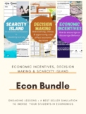 Econ Bundle: Decision Making, Economic Incentives, & Scarc